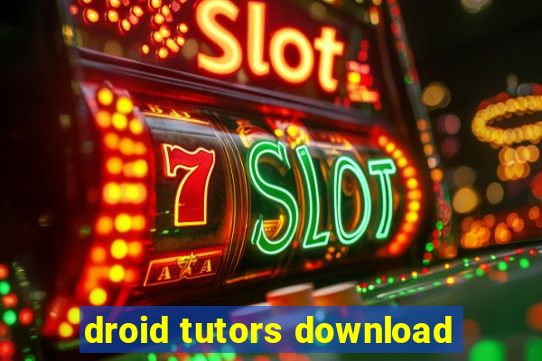 droid tutors download